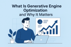 What Is Generative Engine Optimization and Why It Matters